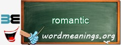 WordMeaning blackboard for romantic